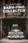 Image for Tom Cotter&#39;s best barn-find collector car tales