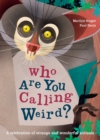 Image for Who Are You Calling Weird?
