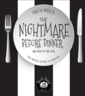 Image for The Nightmare Before Dinner: Recipes to Die For: The Beetle House Cookbook