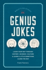 Image for Genius jokes: laugh your way through history, science, culture &amp; learn a little something along the way