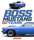 Image for Boss Mustang : 50 Years