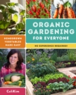 Image for Organic gardening for everyone: homegrown vegetables made easy (no experience required)