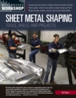 Image for Sheet Metal Shaping : Tools, Skills, and Projects