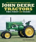 Image for Complete book of classic John Deere tractors  : the first 100 years