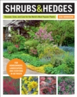Image for Shrubs and Hedges: Discover, Grow, and Care for the World&#39;s Most Popular Plants