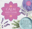 Image for Calm and Clear Mindfulness Kit : Knead Your Way to Zen