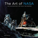 Image for The art of NASA  : the illustrations that sold the missions