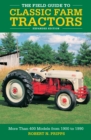Image for The Field Guide to Classic Farm Tractors, Expanded Edition
