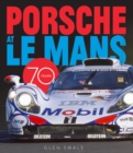 Image for Porsche at Le Mans  : 70 years