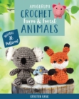 Image for Amigurumi crochet farm &amp; forest animals