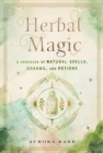 Image for Herbal Magic: A Handbook Of Natural Spells, Charms, and Potions