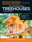Image for Black &amp; Decker The Complete Photo Guide to Treehouses 3rd Edition