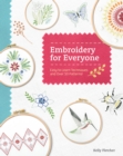 Image for Embroidery for everyone  : easy to learn techniques with 50 patterns!