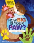 Image for How big is your paw?  : forest animals