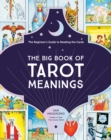 Image for The big book of tarot meanings  : the beginner&#39;s guide to reading the cards