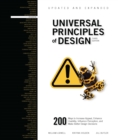 Image for Universal principles of design  : 200 ways to increase appeal, enhance usability, influence perception, and make better design decisions