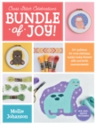 Image for Bundle of joy!  : 20+ patterns for cross stitching unique baby-themed gifts and birth announcements : Volume 1