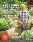 Image for The vegetable gardening book  : your complete guide to growing an edible organic garden from seed to harvest