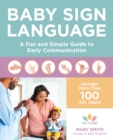 Image for Baby sign language  : a fun and simple guide to early communication