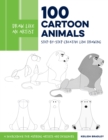 Image for 100 Cartoon Animals: Step-by-Step Creative Line Drawing - A Sourcebook for Aspiring Artists and Designers