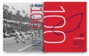 Image for Le Mans 100  : a century at the world&#39;s greatest endurance race