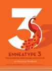 Image for Enneatype 3: The Achiever, Performer, Motivator: An Interactive Workbook
