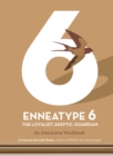 Image for Enneatype 6: The Loyalist, Skeptic, Guardian : An Interactive Workbook