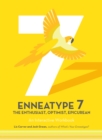 Image for Enneatype 7: The Enthusiast, Optimist, Epicurean : An Interactive Workbook