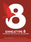 Image for Enneatype 8: The Protector, Challenger, Advocate : An Interactive Workbook