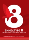 Image for Enneatype 8: The Protector, Challenger, Advocate: An Interactive Workbook