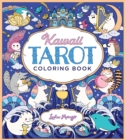 Image for Kawaii Tarot Coloring Book : Color your way through the cutest of tarot cards--kawaii style!
