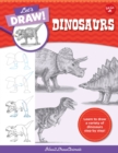 Image for Let&#39;s draw dinosaurs  : learn to draw a variety of dinosaurs step by step!