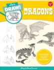 Image for Let&#39;s draw dragons  : learn to draw a variety of dragons step by step! : Volume 8