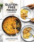 Image for The gluten-free family cookbook  : allergy-friendly recipes for everyone around your table