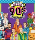Image for Best of the &#39;90s Coloring Book : Color your way through 1990s art &amp; pop culture : Volume 2