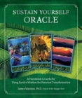Image for Sustain Yourself Oracle : A Handbook and Cards for Using Earth’s Wisdom for Personal Transformation