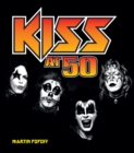 Image for Kiss at 50