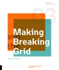 Image for Making and Breaking the Grid, Third Edition