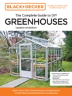 Image for Black and Decker The Complete Guide to DIY Greenhouses 3rd Edition