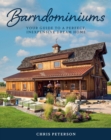 Image for Barndominiums : Your Guide to a Perfect, Inexpensive Dream Home