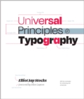 Image for Universal Principles of Typography: 100 Key Concepts for Choosing and Using Type