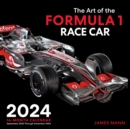 Image for The Art of the Formula 1 Race Car 2024 : 16-Month Calendar - September 2023 through December 2024