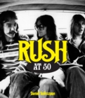 Image for Rush at 50