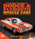 Image for The Complete Book of Dodge and Plymouth Muscle Cars