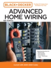 Image for Black and Decker Advanced Home Wiring 6th Edition : Current with 2020-2023 Electrical Codes