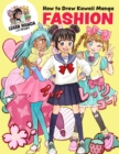 Image for How to Draw Kawaii Manga Fashion