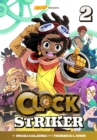 Image for Clock Striker, Volume 2 : The Sharing Society : Volume 2