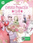 Image for The Official Cursed Princess Club Coloring Book : 46 original illustrations to color and enjoy