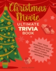 Image for Christmas Movie Ultimate Trivia Book