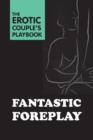 Image for Fantastic Foreplay